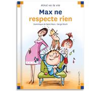 Max ne respecte rien
