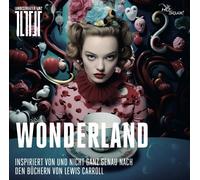 Valerie Luksch & Frank Wildhorn – Wonderland – Das Musical – CD