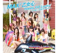 MAX! OTOMEGOKORO/ HAPPY GO LUCKY! -HAPILAKI DE GO!(CD+DVD)(TYPE A)