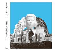 Max Petersen Trio - Divine Traces