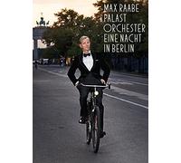 Max Raabe And Palast Orchester: Eine Nacht In Berlin [DVD] [2015] [NTSC]