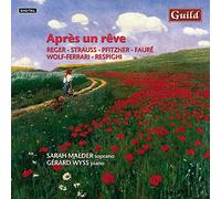 Max Reger: Après Un Rêve - Lieder