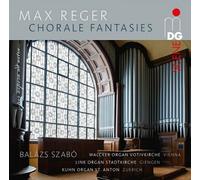 Max Reger: Max Reger: Chorale Fantasies