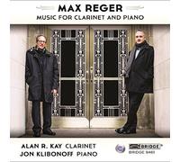 Max Reger : Max Reger: Music for Clarinet and Piano CD (2016) NEW