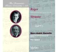 Marc-Andre Hamelin; Ilan Volkov: Rundfunk-Sinfonieorchester Berlin - Reger & Strauss (R): Piano Concertos