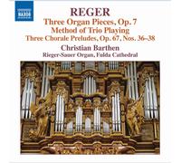 Max Reger Reger: Three Organ Pieces, Op. 7 (CD) Album (US IMPORT)
