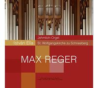 Max Reger: Second Sonata, Choralfantasie - Ella Istvan