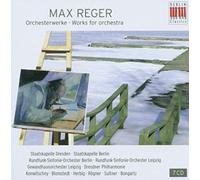 Max Reger - Works For Orchestra