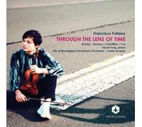 Fullana/Cbso/ Izcaray/Fung - Through the Lens of Time