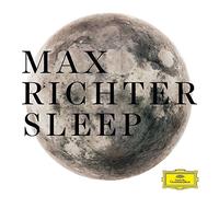 Max Richter: From Sleep