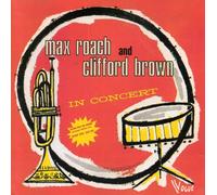 MAX ROACH and CLIFFORD BROWN