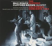 Max Roach - Clifford Brown Quintet - The Historic California Concerts 1954 (digipack )