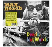 Max Roach - Deeds, Not Words [VINYL]