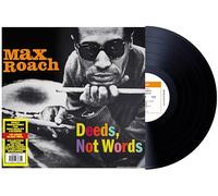 MAX ROACH - DEEDS, NOT WORDS [VINYL]