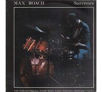 Max Roach - Survivors