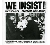 Max Roach - We Insist!