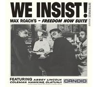 Max Roach - We Insist! Max Roach's Freedom Now Suite [VINYL]