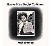 Max Romeo - Every Man Ought To Know (Black Vinyl) [VINYL]