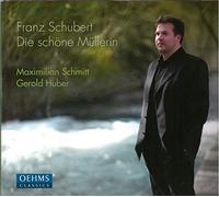 Max Schmitt:Gerald Huber - Schubert: Die Schone Mullerin