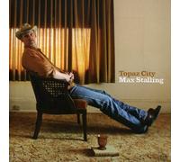 Max Stalling - Topaz City [Us Import]