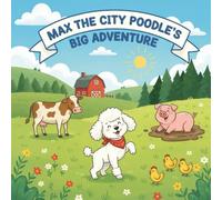 Max the city poodle's big adventure