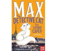 Max the Detective Cat: The Catnap Caper: (Max the Detective Cat)