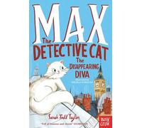 Max the Detective Cat: The Disappearing Diva: (Max the Detective Cat)