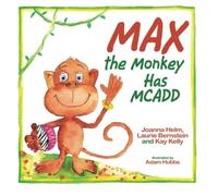 Max the Monkey Has MCADD