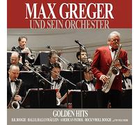 Max Und Sein Orchester Greger - Golden Hits