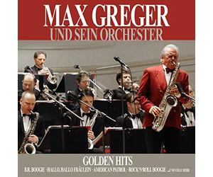 Max Und Sein Orchester Greger - Golden Hits