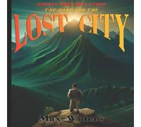 Max Waters Choose Your Own Story: The Hunt For The Lost City Paperback Book Max Waters Multicolor