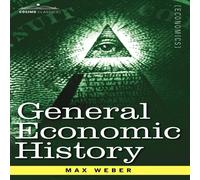 Max Weber General Economic History Hardcover Book in White Max Weber White