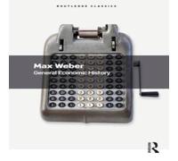 Max Weber General Economic History Paperback Book Max Weber Multicolor