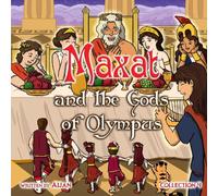 Maxat and the Gods of Olympus: Collection 4