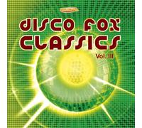 Maxi-Mal Disco Fox Classics Vol. 3