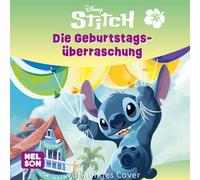 Maxi-Mini 241: Disney Stitch: Die Geburtstagsüberraschung: Vorlesegeschichte mit Stitch | Bilderbuch für Kinder ab 3 Jahren (Nelson Maxi-Mini)