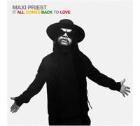 Maxi Priest It All Comes Back to Love (CD) Album (US IMPORT)