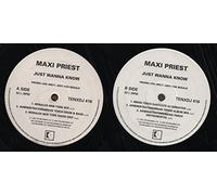 MAXI PRIEST - MAXI PRIEST - JUST WANNA KNOW - 12 inch vinyl