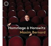 MAXIM BERNARD - HOMMAGE A HOROWITZ