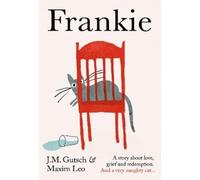 Maxim Leo J. M. Gutsch Frankie (Hardback) (US IMPORT)