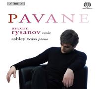 Maxim Rysanov:Ashley Wass - Pavane: Maxim Rysanov