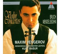Maxim Vengerov, Kurt Masur & Gewandhausorchester Leipzig - Bruch & Mendelssohn : Violin Concertos