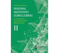 Maximal Nilpotent Subalgebras II : A correspondence theorem within solvable associative algebras. With 242 exercises