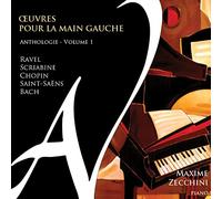Maxime Zecchini - Oeuvres pour la Main Gauche Vol.1
