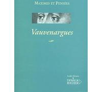 Maximes et pensees