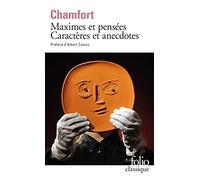 MAXIMES ET PENSEES. CARACTERES ET ANECDOTES (FOLIO (DOMAINE PUBLIC)): Caractères et anecdotes