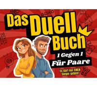 Maximilian Freu Das Duell-Buch für Paare: Das lustige Spiel für mehr (Paperback)