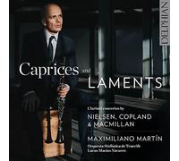 Maximiliano Martin; Orchesta Sinfonica de Tenerife; Lucas Macias Navarro - Caprices and Laments