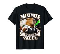 Maximize Shareholder Value Ironic Capybara Finance Bro Meme T-Shirt