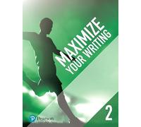 Maximize Your Writing 2